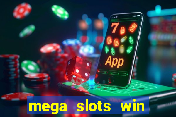 mega slots win real money paytm