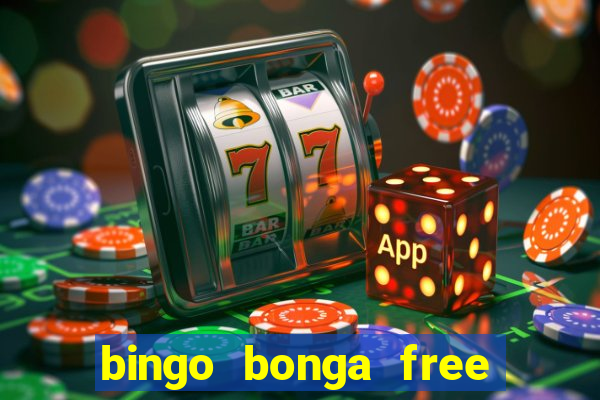 bingo bonga free spins 2023