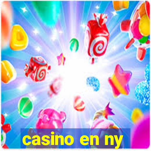 casino en ny