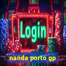 nanda porto gp