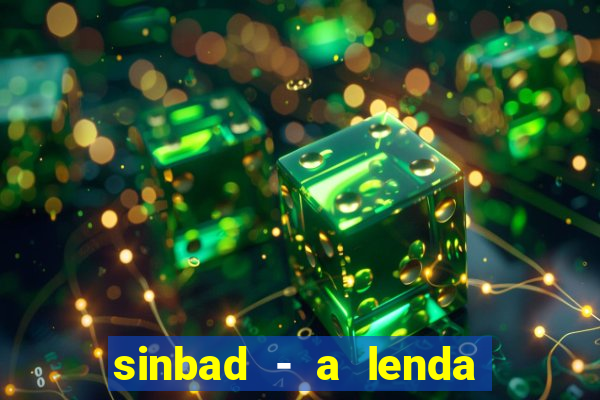 sinbad - a lenda dos sete mares online dublado