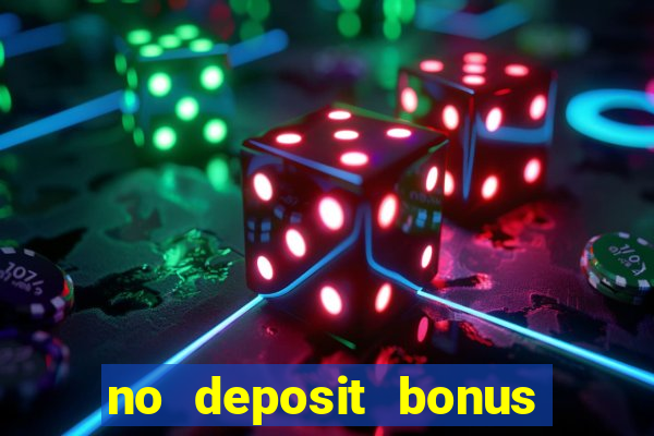 no deposit bonus code casino