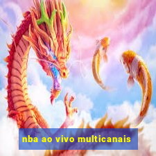 nba ao vivo multicanais