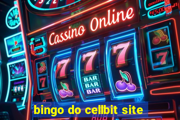 bingo do cellbit site