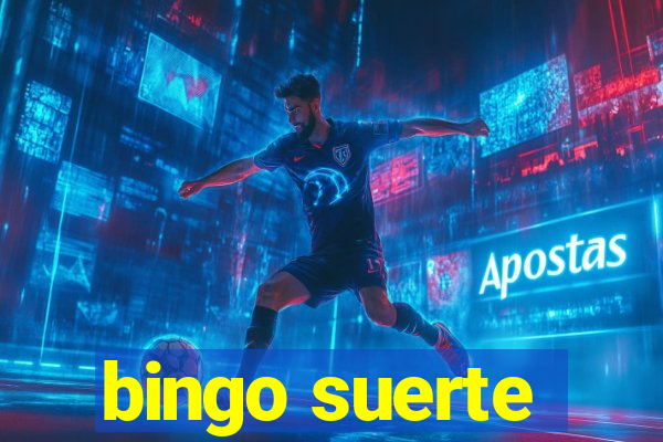 bingo suerte