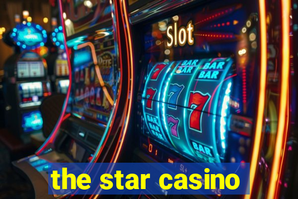 the star casino