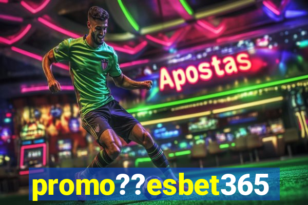 promo??esbet365