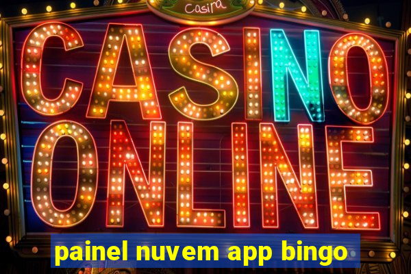 painel nuvem app bingo