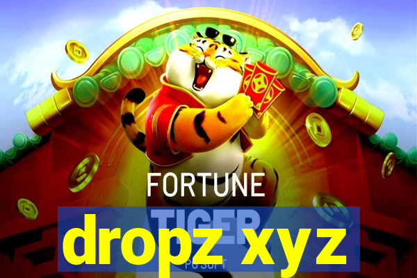 dropz xyz