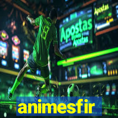 animesfir