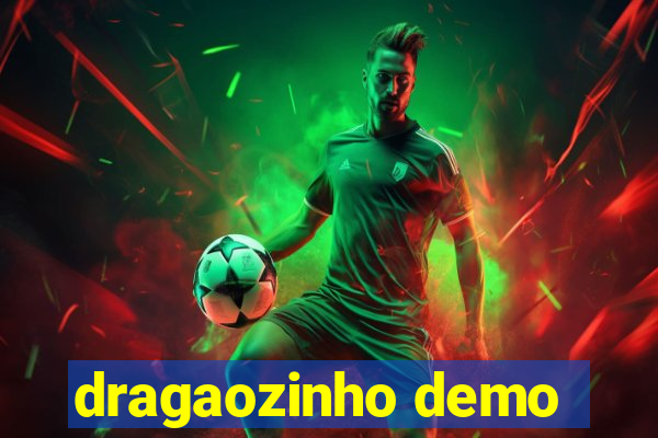 dragaozinho demo