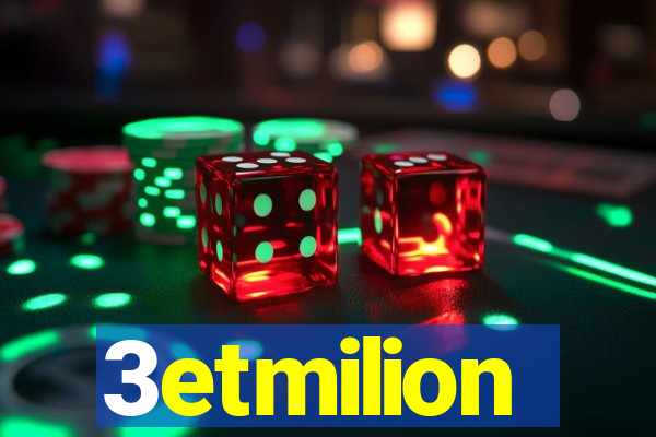 3etmilion