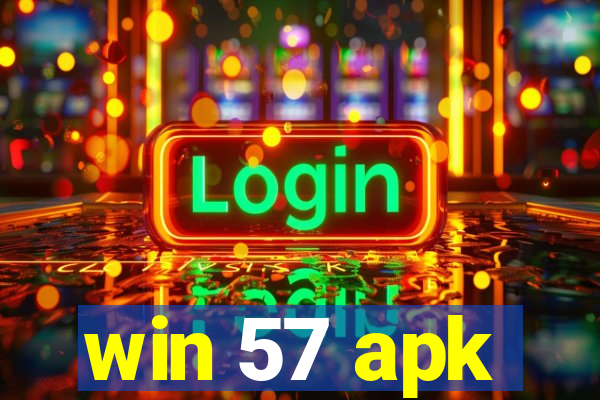 win 57 apk