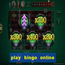 play bingo online for free for fun