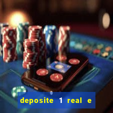 deposite 1 real e ganhe 20