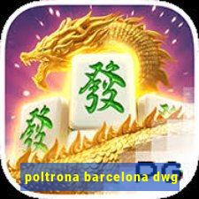 poltrona barcelona dwg