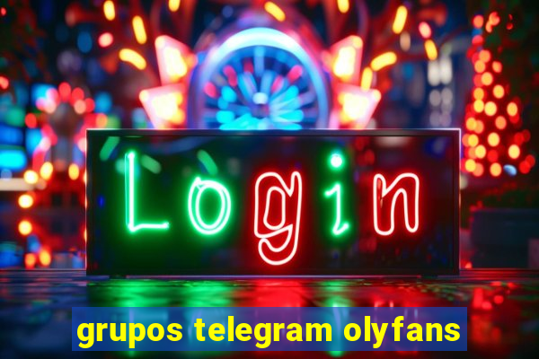 grupos telegram olyfans