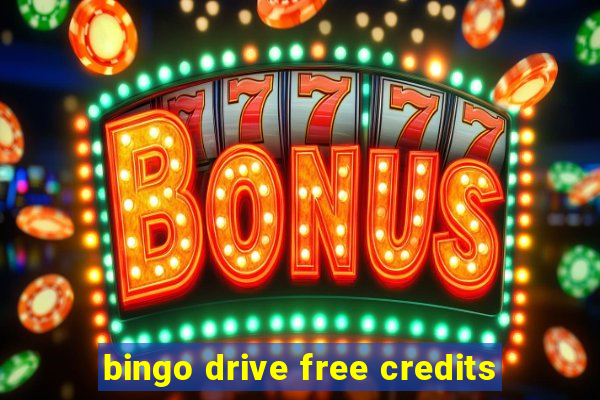 bingo drive free credits