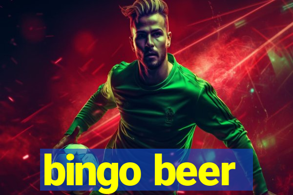 bingo beer