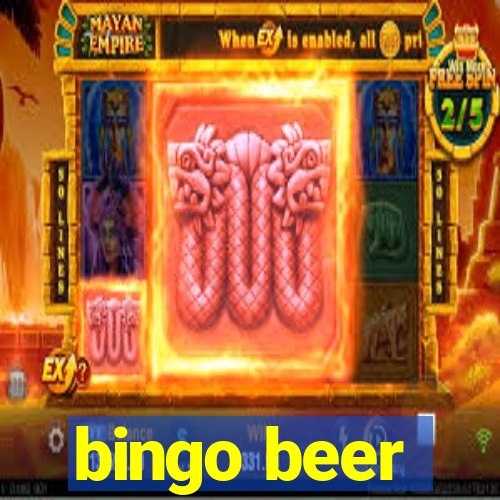 bingo beer