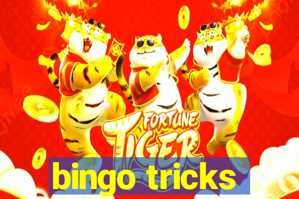 bingo tricks