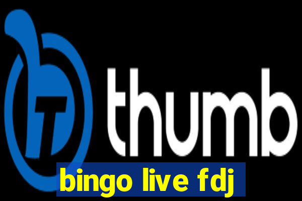 bingo live fdj