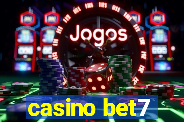 casino bet7