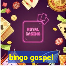 bingo gospel