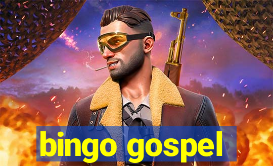 bingo gospel