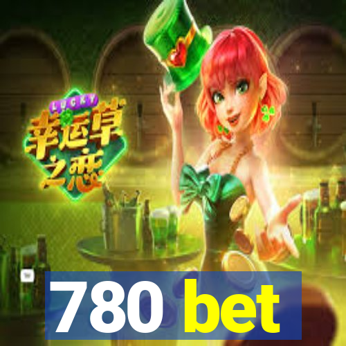 780 bet