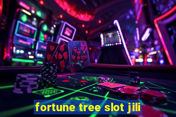 fortune tree slot jili