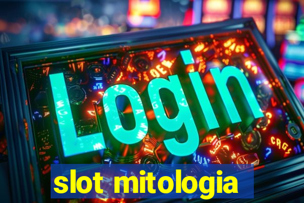 slot mitologia