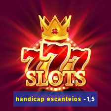 handicap escanteios -1,5