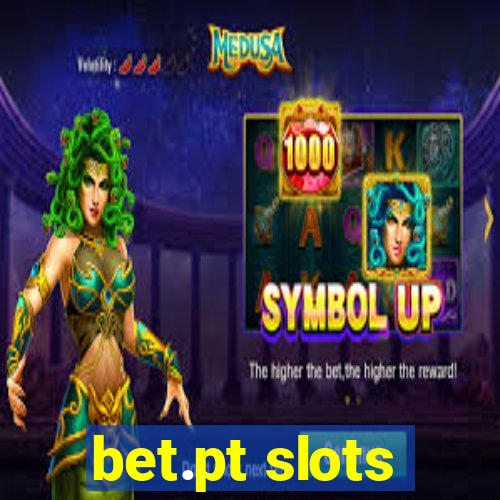 bet.pt slots