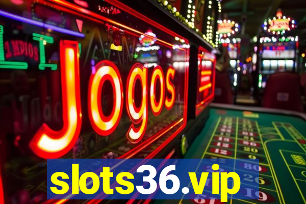 slots36.vip