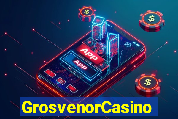 GrosvenorCasino