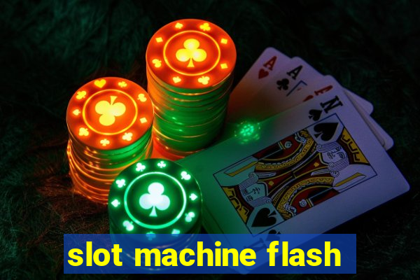 slot machine flash