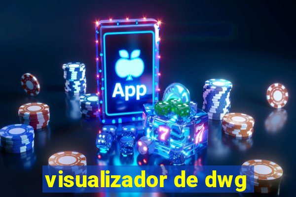 visualizador de dwg