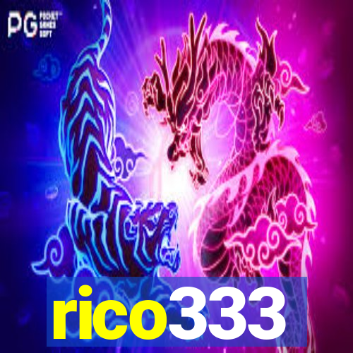 rico333