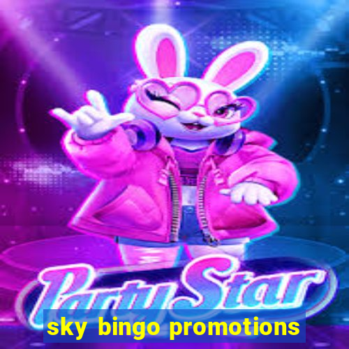 sky bingo promotions