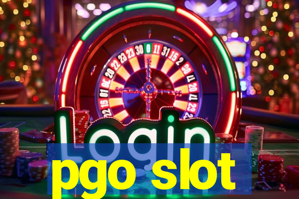 pgo slot