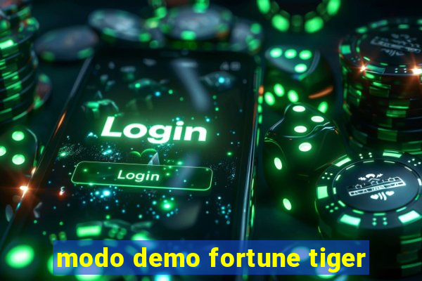 modo demo fortune tiger