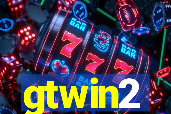 gtwin2