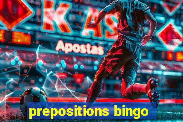 prepositions bingo