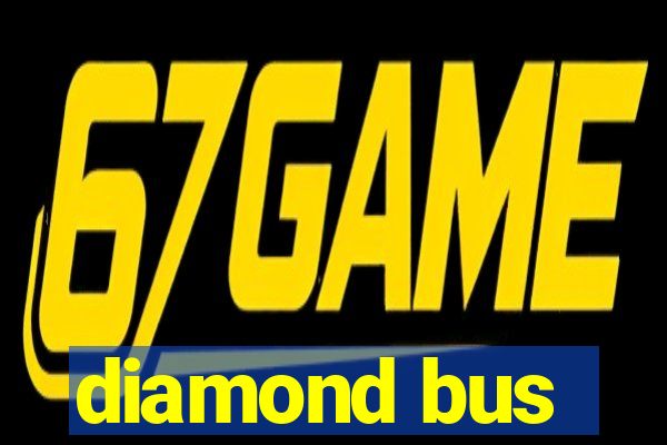 diamond bus