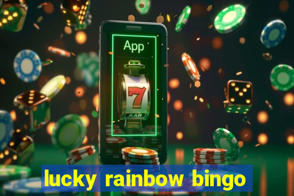 lucky rainbow bingo