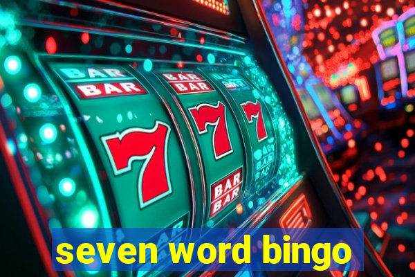 seven word bingo