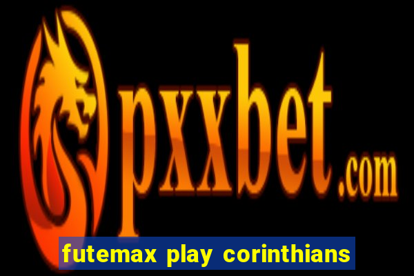 futemax play corinthians