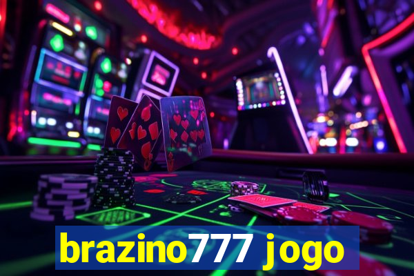 brazino777 jogo