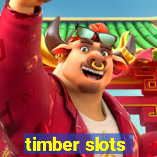 timber slots